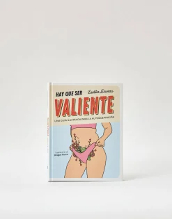 Hay Que Ser Valiente