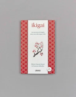Ikigai. Los Secretos De Japón Para Una Vida Larga Y Feliz