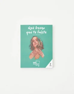 Qué Bueno Que Te Fuiste